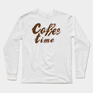 coffe time Long Sleeve T-Shirt